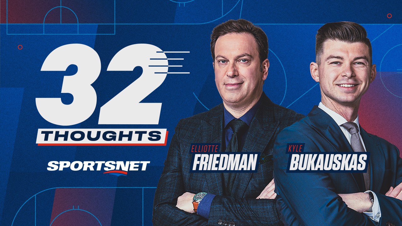 Sportsnet представил подкаст 32 Thoughts с Эллиоттом Фридманом и Кайлом Букаускасом